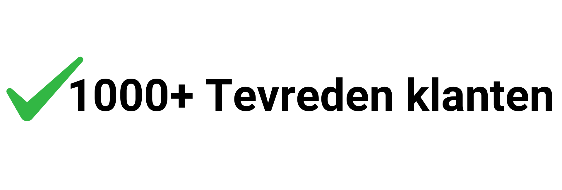 1000+ tevreden klanten